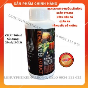 ￼Nước Lá Bàng - Black Water Giảm PH Và Độ Cứng Của Nước, Tăng Sức Đề Kháng Của Cá Chai 240ml 500ml 1000ml + Tặng Kèm Ly